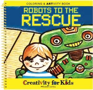 Creativity for Kids Robots to the Rescue